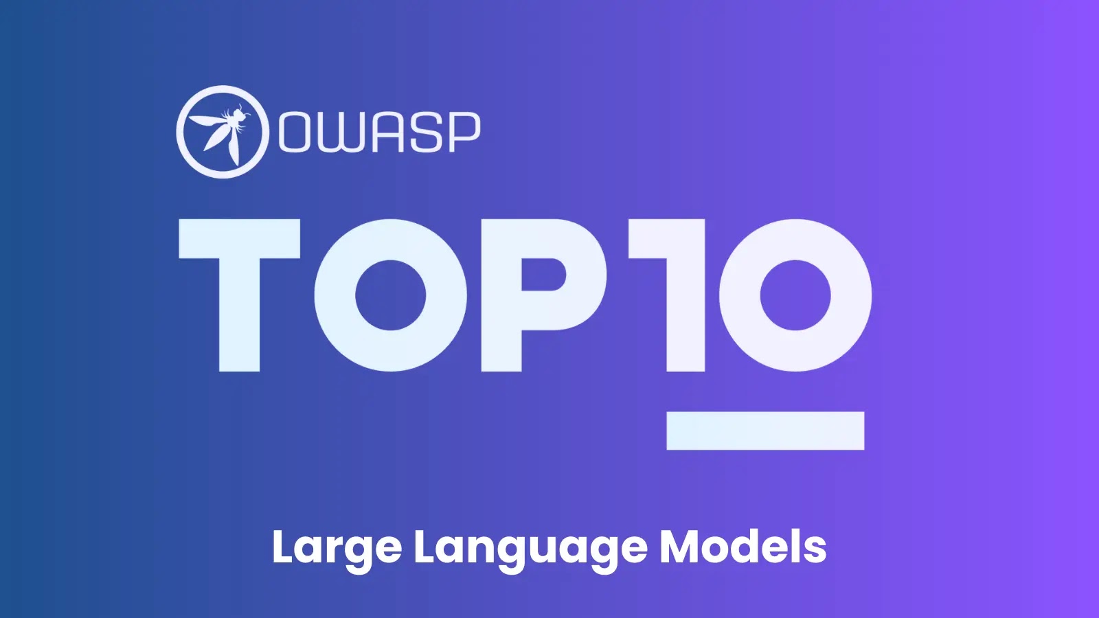 OWASP Top 10 LLMs